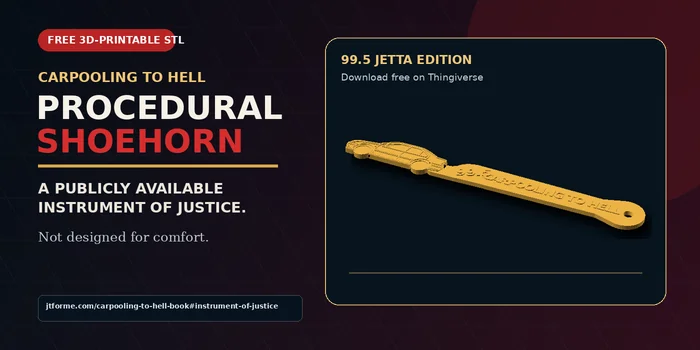 The Procedural Shoehorn, a publicly available Instrument of Justice