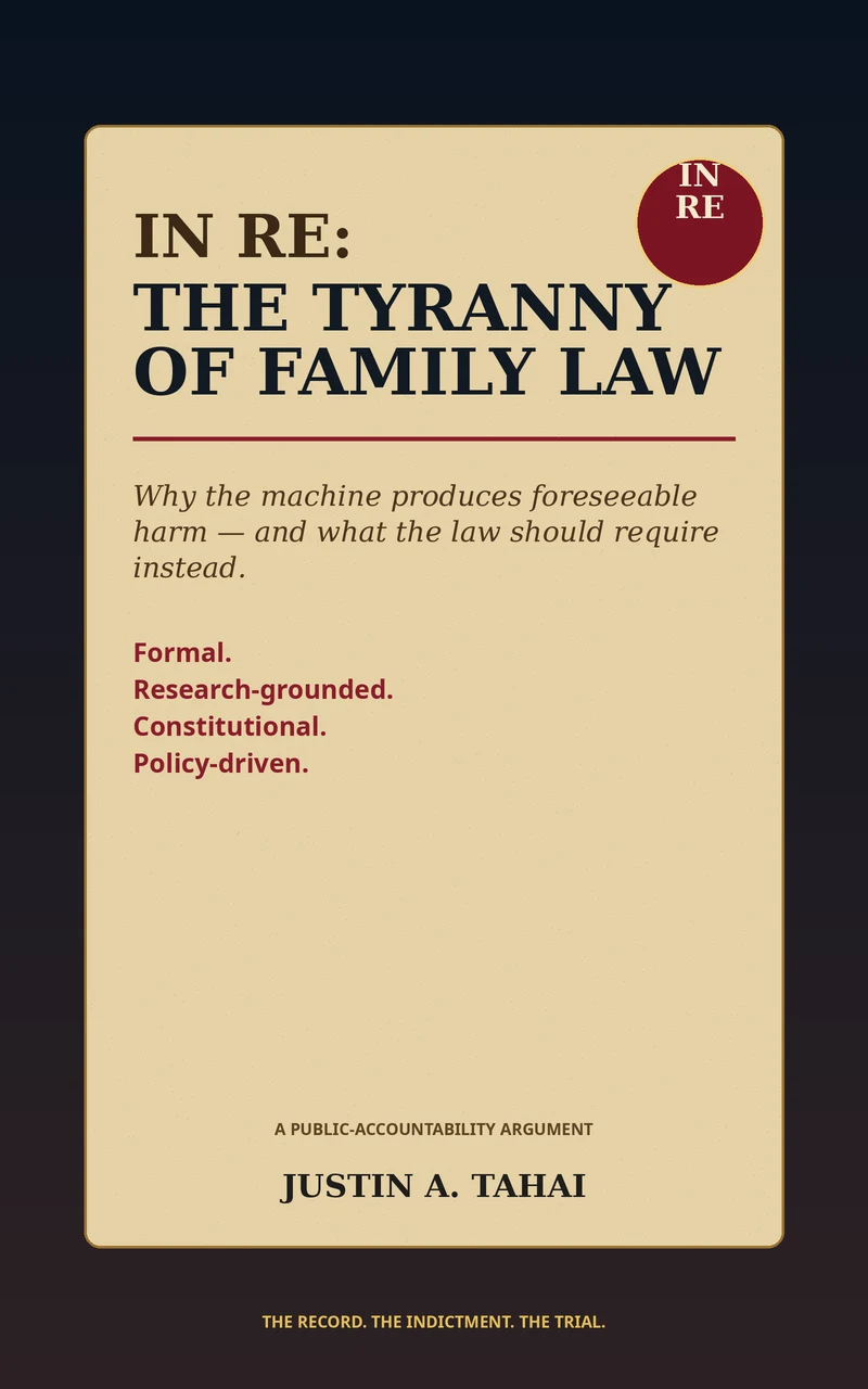 IN RE: The Tyranny of Family Law book cover